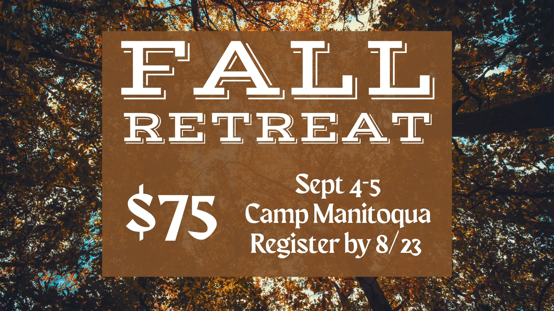 Fall Retreat